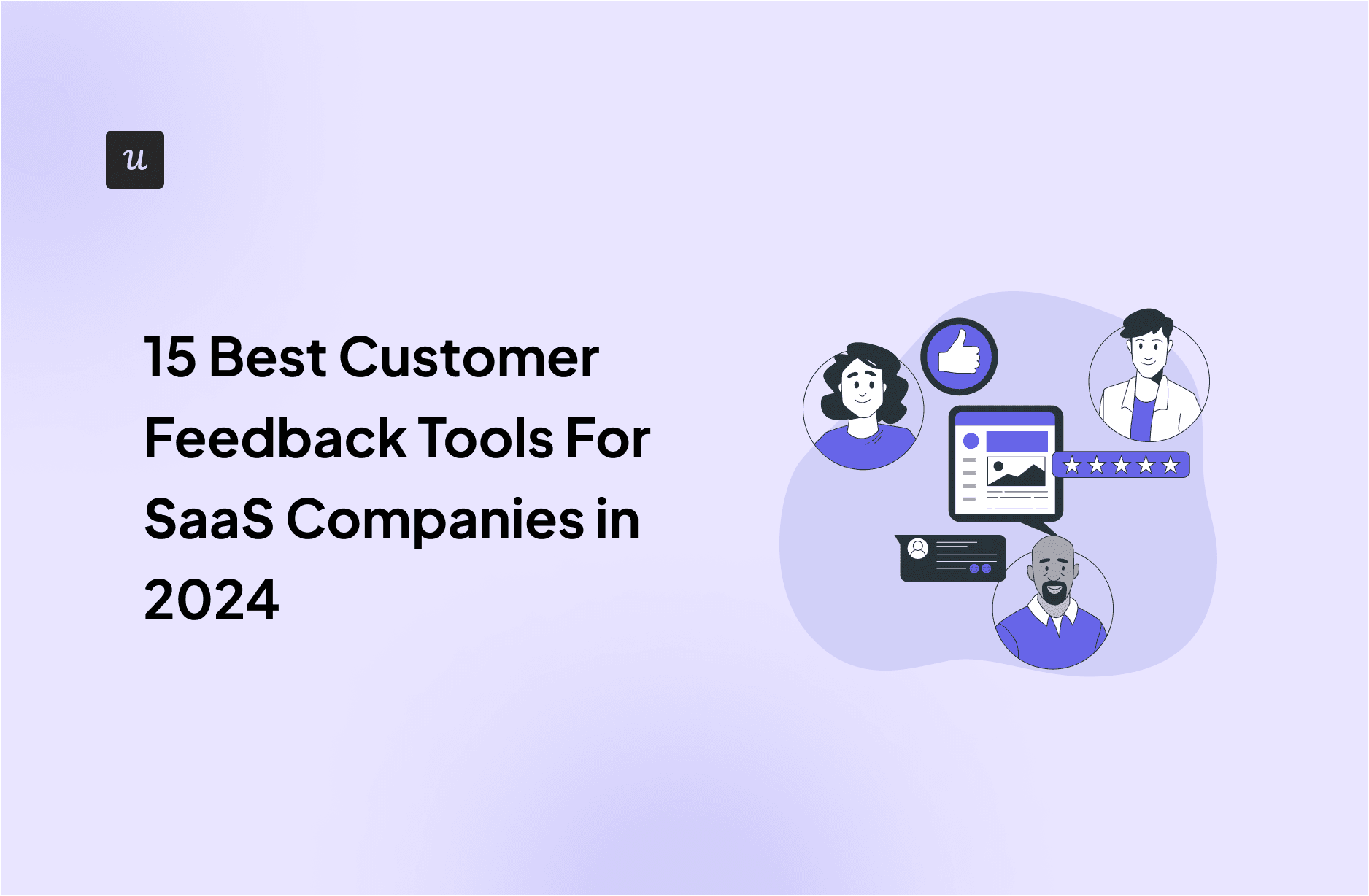 Best User Feedback Tools For Saas Companies