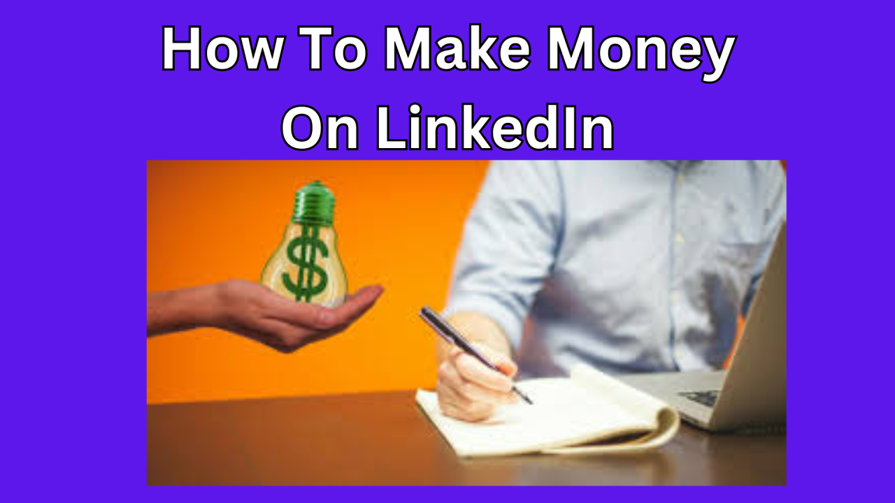 Can I Make Money Writing on Linkedin?