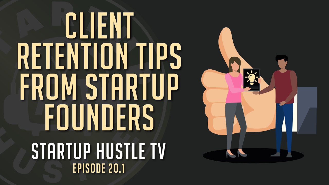 Customer Retention For Startup Founders