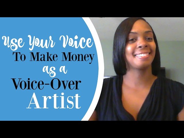 Do Voice Overs Make Money?