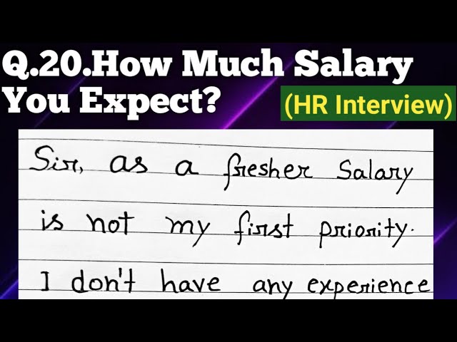 How Much Salary Do You Expect?