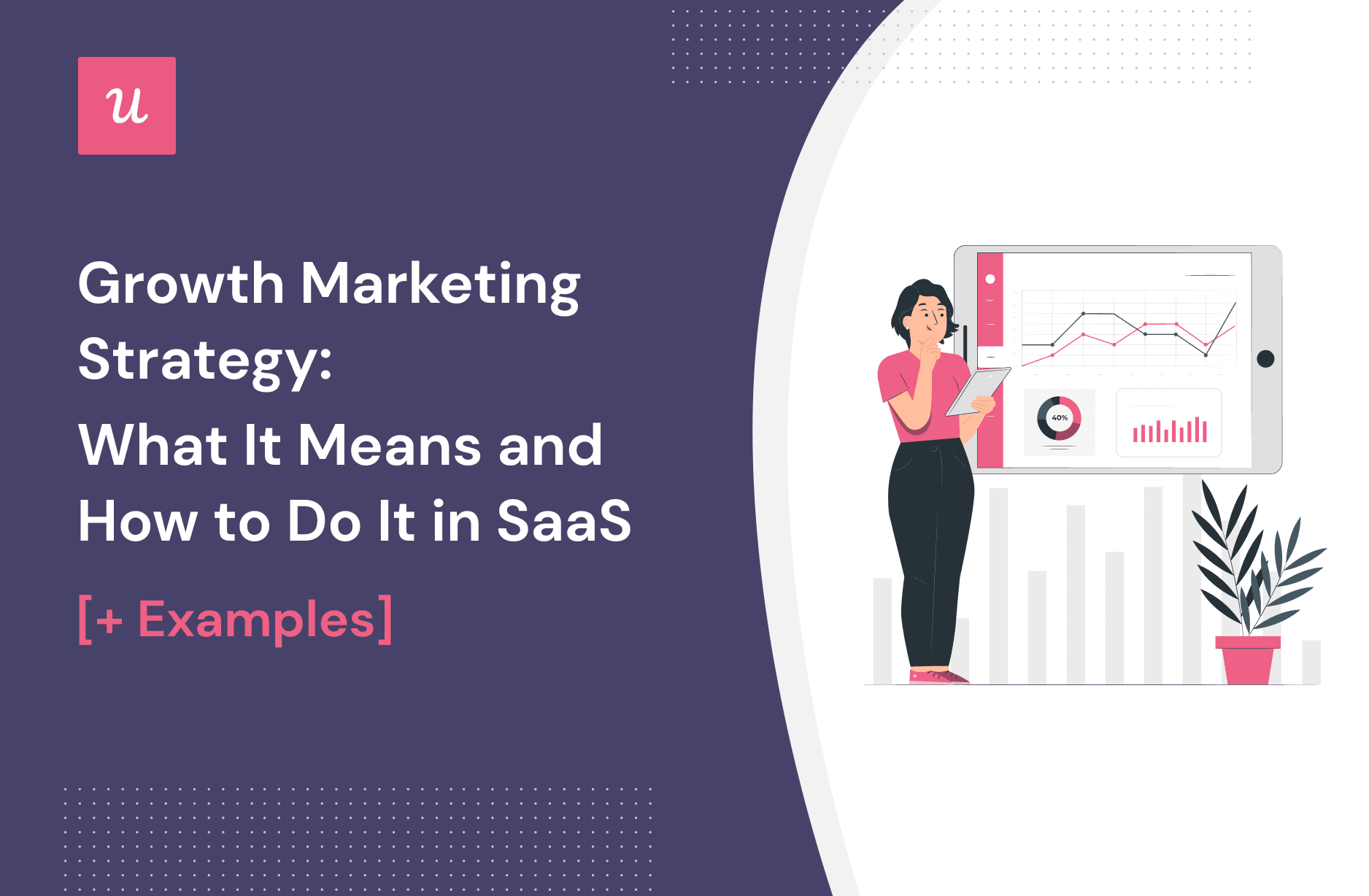 Saas Growth Marketing Examples