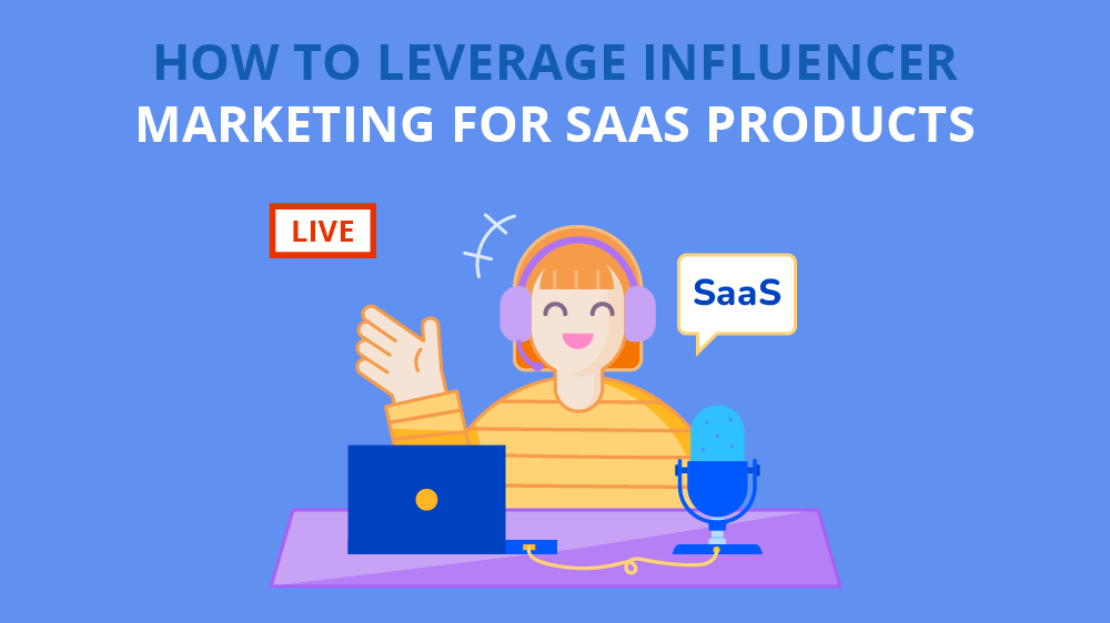 Saas Influencer Marketing