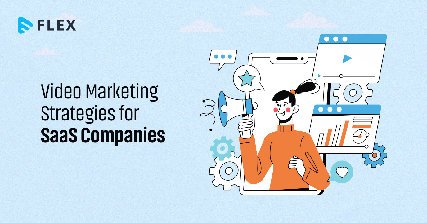 Video Marketing For Saas Companies